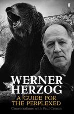 Werner Herzog - A Guide for the Perplexed 9780571259779, Verzenden, Zo goed als nieuw, Paul Cronin