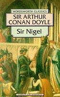 Sir Nigel 9781853262296 Sir Arthur Conan Doyle, Boeken, Verzenden, Gelezen, Sir Arthur Conan Doyle