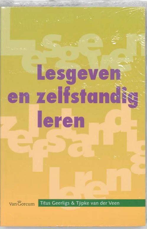 Lesgeven en zelfstandig leren 9789023231295, Boeken, Studieboeken en Cursussen, Gelezen, Verzenden