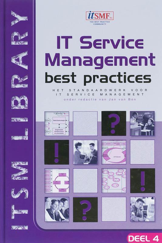 IT Service management best practices / 4 / ITSM Library, Boeken, Informatica en Computer, Zo goed als nieuw, Verzenden