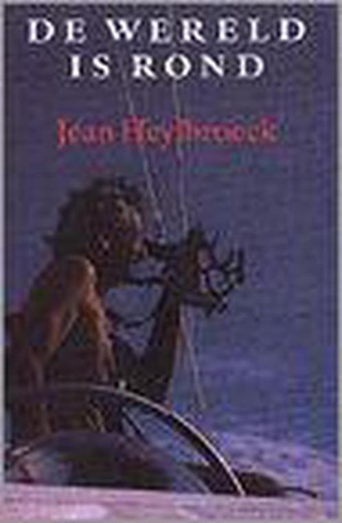 De wereld is rond 9789075449440 Jean Heylbroeck, Boeken, Hobby en Vrije tijd, Zo goed als nieuw, Verzenden