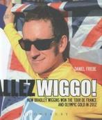 Allez Wiggo: how Bradley Wiggins won the Tour de France and, Gelezen, Daniel Friebe, Verzenden