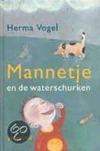 Mannetje En De Waterschurken 9789021619620 Herma Vogel, Gelezen, Herma Vogel, Verzenden