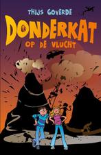 Donderkat op de vlucht / Donderkat / 3 9789025112615, Verzenden, Gelezen, Thijs Goverde