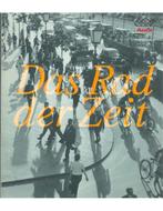 DAS RAD DER ZEIT, DIE GESCHICHTE DER AUDI AG, Nieuw, Audi, Author