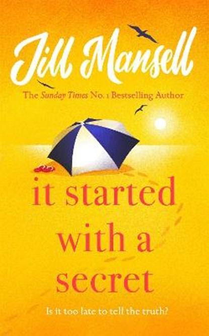 It Started with a Secret | 9781472248503 | MANSELL,  Jill, Boeken, Romans, Zo goed als nieuw