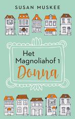 9789047211006 Het Magnoliahof 1-2 - Donna en Juna, Boeken, Romans, Verzenden, Nieuw, Susan Muskee