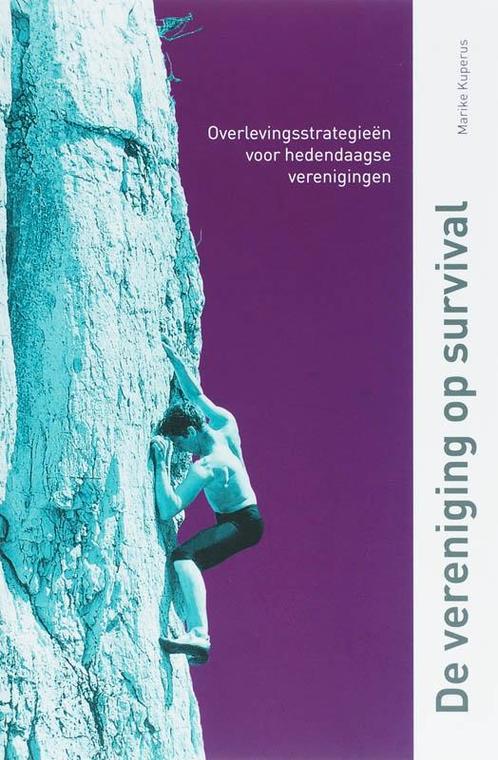 De vereninging op survival 9789072934833 M.C. Kuperus, Boeken, Economie, Management en Marketing, Gelezen, Verzenden