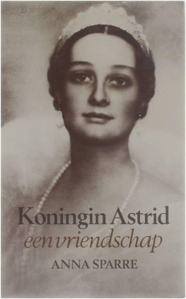Koningin astrid 9789070876388 Sparre, Boeken, Geschiedenis | Wereld, Gelezen, Verzenden