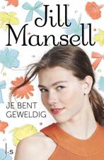 Je bent geweldig 9789021808789 Jill Mansell, Boeken, Verzenden, Gelezen, Jill Mansell