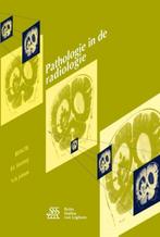 Pathologie in de radiologie 9789036816618, Boeken, Zo goed als nieuw