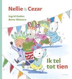 Ik tel tot tien / Nellie & Cezar 9789401446815 Ingrid Godon, Verzenden, Gelezen, Ingrid Godon