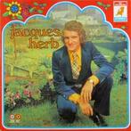LP gebruikt - Jacques Herb - Jacques Herb 2 (Belgium, 1972), Cd's en Dvd's, Vinyl | Pop, Zo goed als nieuw, Verzenden