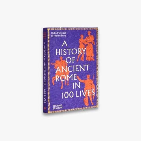 9780500297056 A History of Ancient Rome in 100 Lives, Boeken, Schoolboeken, Nieuw, Verzenden