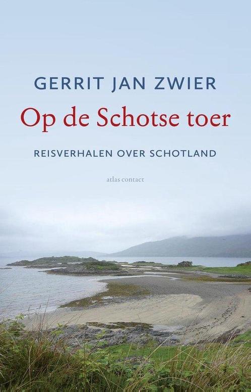 Op de Schotse toer - Gerrit Jan Zwier - 9789045034102 - Pape, Boeken, Reisverhalen, Verzenden