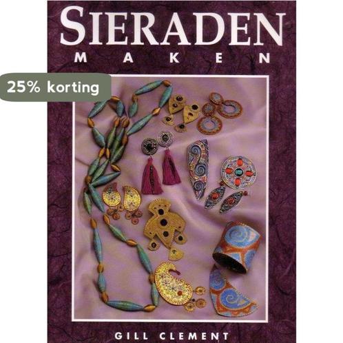 Sieraden maken 9789056610067 G. Clement, Boeken, Kunst en Cultuur | Beeldend, Zo goed als nieuw, Verzenden