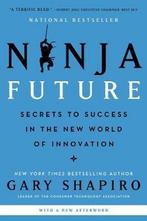 Ninja Future 9780062890511 Gary Shapiro, Boeken, Verzenden, Gelezen, Gary Shapiro