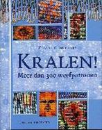 KRALEN! - MEER DAN 300 WEEFPATRONEN 9789058774828, Verzenden, Gelezen, C. Crouchley
