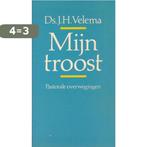 Mijn troost 9789024227594 H. Velema, Boeken, Godsdienst en Theologie, Verzenden, Gelezen, H. Velema