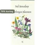 Verborgen bloemen geb 9789024202898 BENSCHOP, Boeken, Verzenden, Gelezen, BENSCHOP