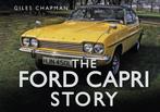 9780752484617 Ford Capri Story Giles Chapman, Verzenden, Nieuw, Giles Chapman