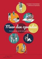 Meer dan opvoeden 9789046904589, Boeken, Verzenden, Zo goed als nieuw