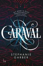 Caraval / Caraval / 1 9789021022703 Stephanie Garber, Verzenden, Gelezen, Stephanie Garber