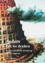 Anders Dan We Denken 9789066658295 P. Winkelaar, Verzenden, Gelezen, P. Winkelaar