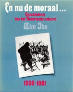 En nu de moraal... Geschiedenis van het Nederlands cabaret, Boeken, Verzenden, Zo goed als nieuw, W. Ibo