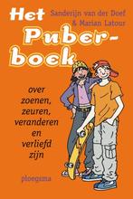 Het puberboek 9789021616063 Sanderijn van der Doef, Boeken, Gelezen, Sanderijn van der Doef, Marian Latour, Verzenden