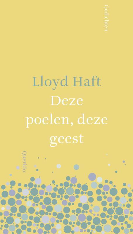 Deze poelen, deze geest 9789021434568 L. Haft, Boeken, Gedichten en Poëzie, Zo goed als nieuw, Verzenden