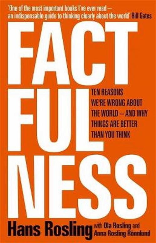 Factfulness 9781473637467 Hans Rosling, Boeken, Overige Boeken, Zo goed als nieuw, Verzenden