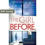 The Girl Before 9781524797836 J. P. Delaney, Verzenden, Gelezen, J. P. Delaney
