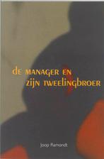 Manager En Zijn Tweelingbroer 9789023240402 J. Ramondt, Boeken, Gelezen, J. Ramondt, Verzenden