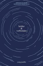 Helder & verbonden (9789021590844, Yung Pueblo), Boeken, Esoterie en Spiritualiteit, Nieuw, Verzenden