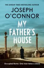 My fathers house / Rome Escape Line / 1 9781787300835, Boeken, Verzenden, Gelezen, Joseph O'Connor