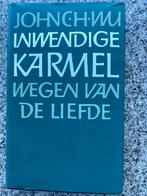 Inwendige karmel (John C.H. Wu), Boeken, Verzenden, John C.H. Wu, Nieuw, Christendom | Katholiek