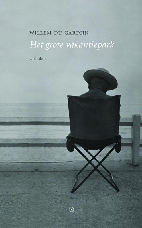 Het grote vakantiepark (9789492313485, Willem Du Gardijn), Boeken, Romans, Nieuw, Verzenden