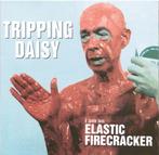 cd - Tripping Daisy - I Am An Elastic Firecracker, Verzenden, Zo goed als nieuw