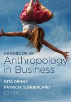 9781611321722 Handbook of Anthropology in Business, Verzenden, Nieuw, Denny, Rita M