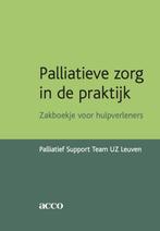 Palliatieve zorg in de praktijk 9789033498237, Boeken, Verzenden, Gelezen