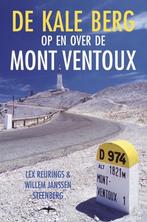 9789060056837 De Kale Berg Op En Over De Mont Ventoux, Gelezen, Lex Reurings, Verzenden