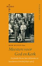 Meesters voor God en Kerk 9789056254049 Rob Hufen Hzn., Verzenden, Gelezen, Rob Hufen Hzn.