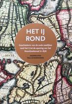 Het IJ Rond / Vrienden van de Hondsbossche 9789492335258, Verzenden, Zo goed als nieuw, Diederik Aten