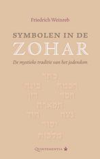 Symbolen in de Zohar 9789079449187 Friedrich Weinreb, Verzenden, Gelezen, Friedrich Weinreb