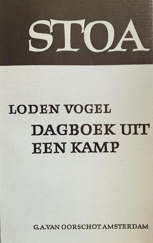 Dagboek uit een kamp 9789053338582 L. Vogel, Boeken, Romans, Gelezen, Verzenden