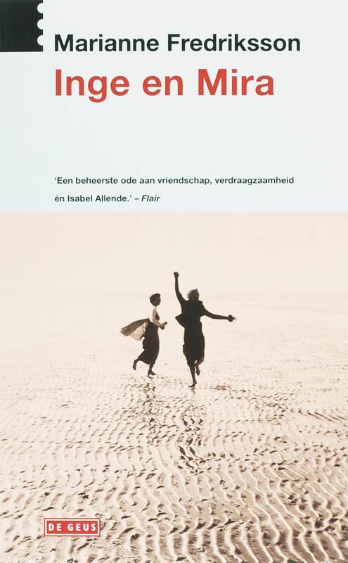 Inge en Mira (9789044511420, Marianne Fredriksson), Boeken, Romans, Nieuw, Verzenden