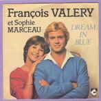 François Valéry Et Sophie Marceau – Dream In Blue / L..., Verzenden, Nieuw in verpakking