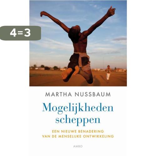 Mogelijkheden scheppen 9789026324055 Martha Nussbaum, Boeken, Filosofie, Gelezen, Verzenden