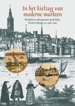 Middeleeuwse studies en bronnen CXIII -   In het kielzog van, Gelezen, J. Weststrate, Verzenden